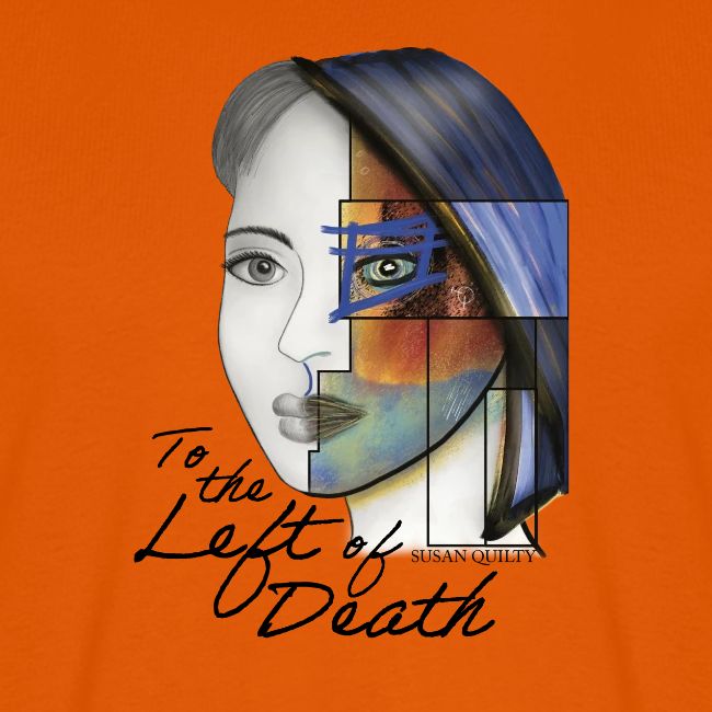 To the Left of Death