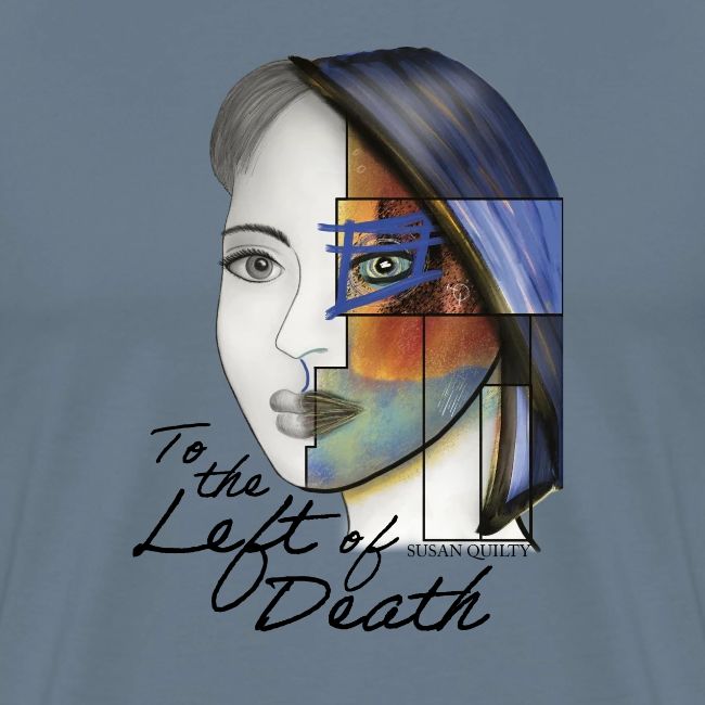 To the Left of Death