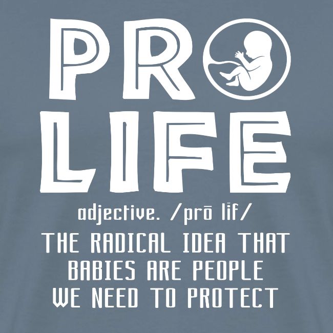PRO LIFE definition