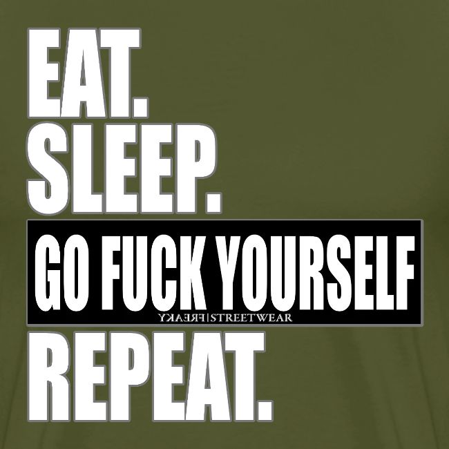 eat sleep…