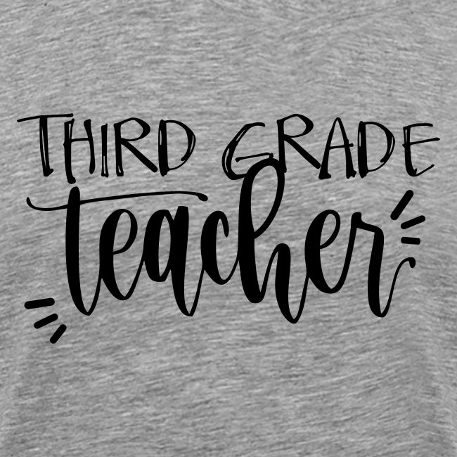 Third Grade Teacher T-Shirts