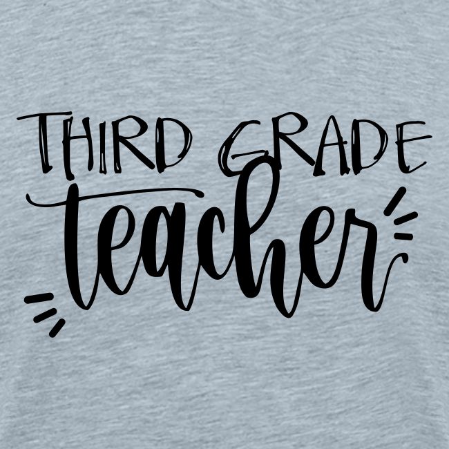 Third Grade Teacher T-Shirts