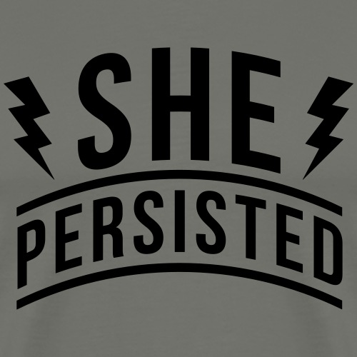 She Persisted Elizabeth Warren Womens Rights Quote - Men's Premium T-Shirt