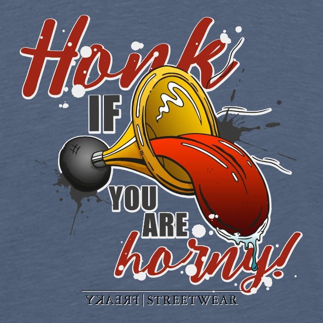 Honk if you are horny
