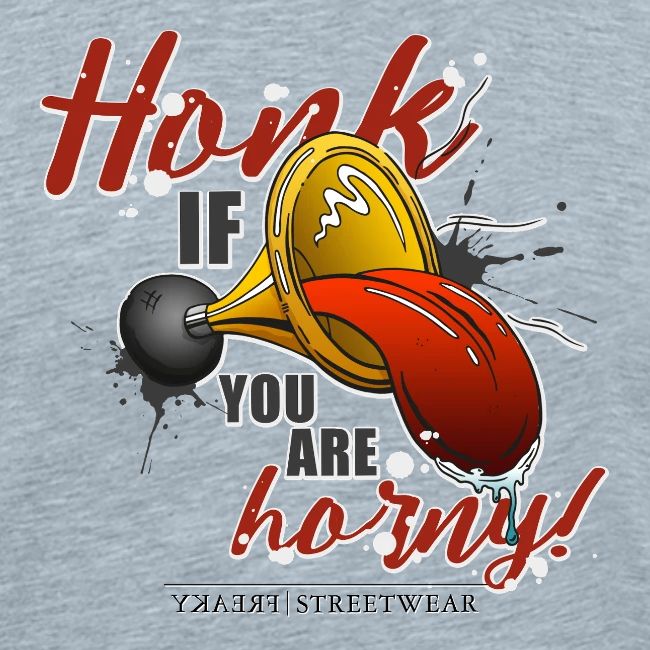 Honk if you are horny