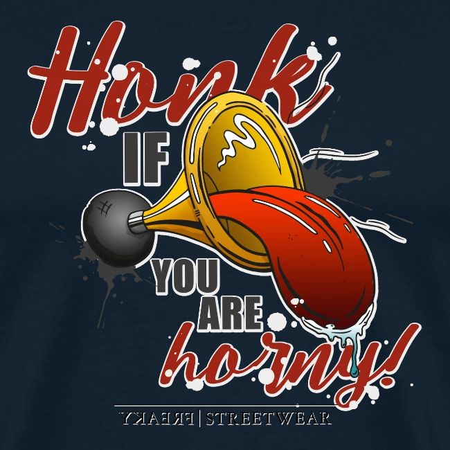 Honk if you are horny