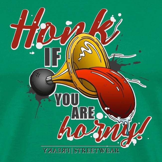 Honk if you are horny