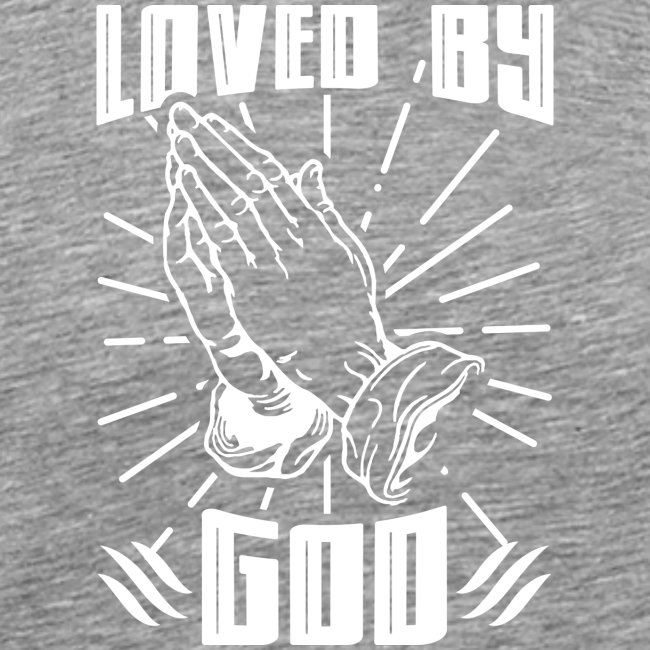 Loved By God