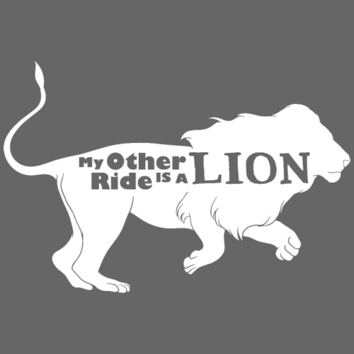 My Other Ride Is a Lion Silhouette White - Men's Premium T-Shirt