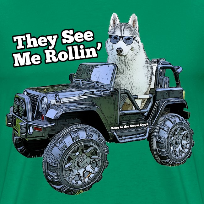 They See Me Rollin' Memphis the Siberian Husky