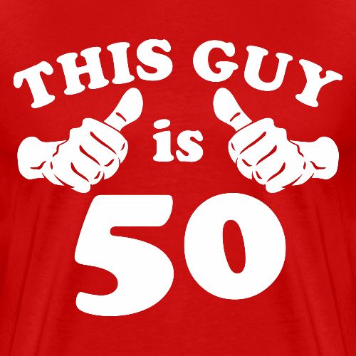 This Guy is 50 - Men's Premium T-Shirt