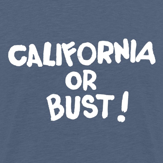 California or Bust White