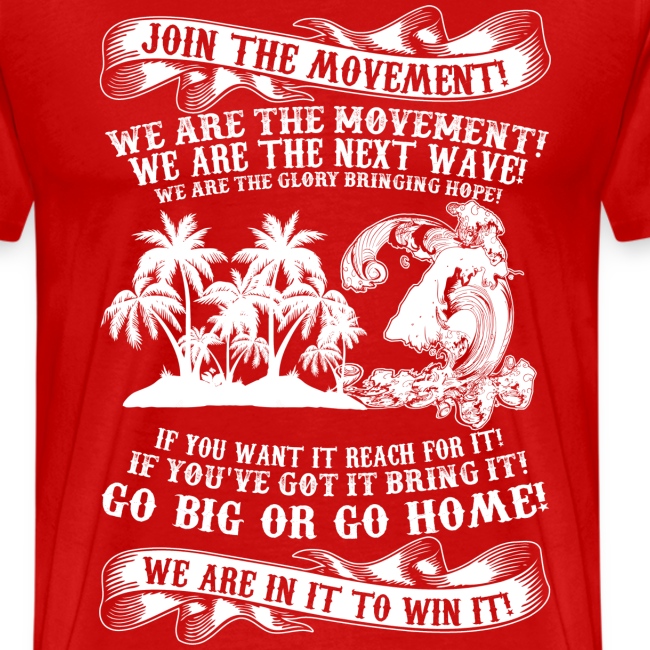 Join The Movement - T-Shirt - Unisex