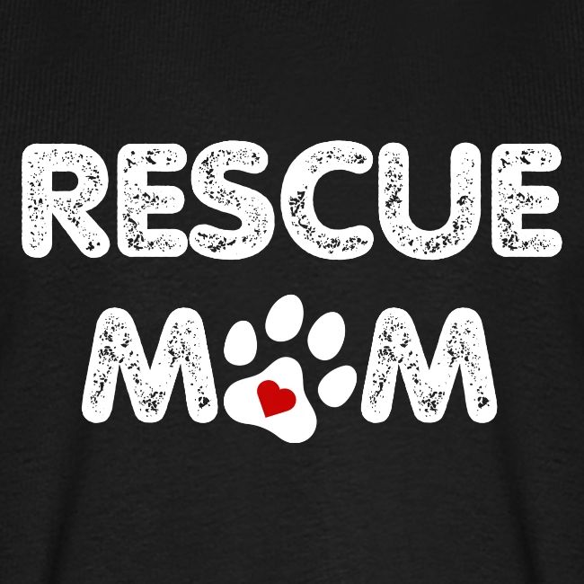 Rescue Mom