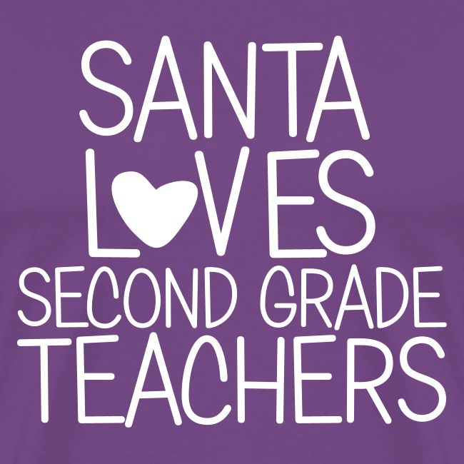 Santa Loves Second Grade Teachers Christmas Tee