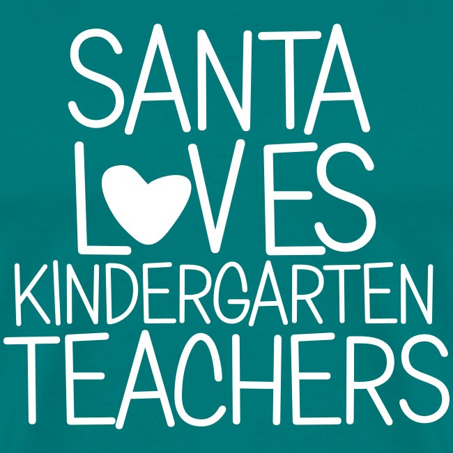Santa Loves Kindergarten Teachers Christmas Tee