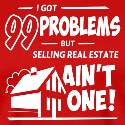 I Got 99 Problems - Men's Premium T-Shirt
