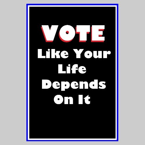 Vote Like Your Life Depends On It - Men's Premium T-Shirt