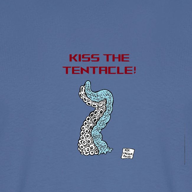 Kiss The Tentacle!