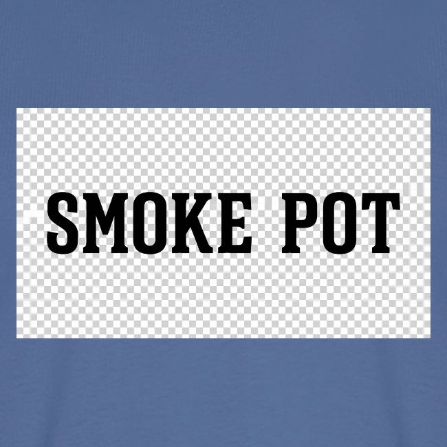 **Smoke Pot**