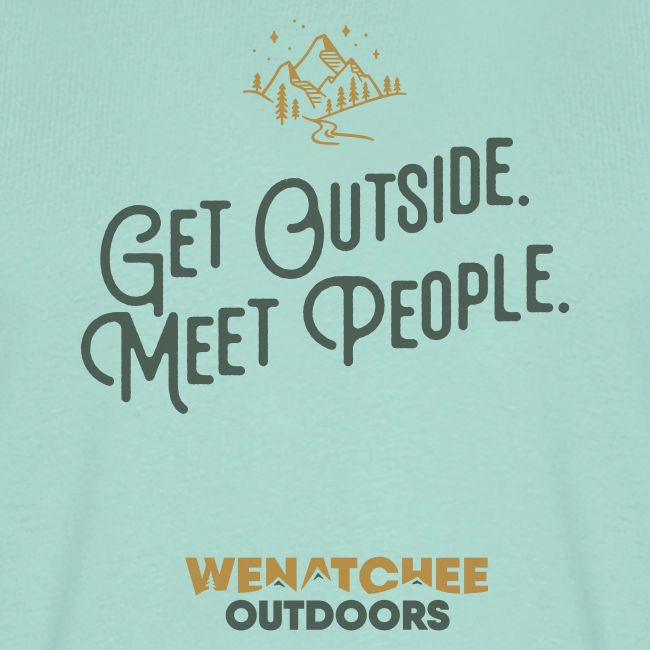 Get Outside. Meet People. Two Tone.