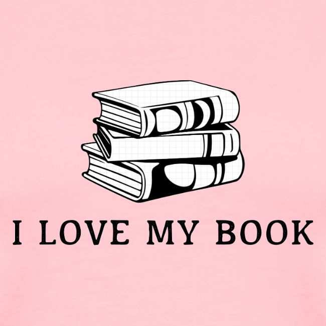 I love my book t-shirt