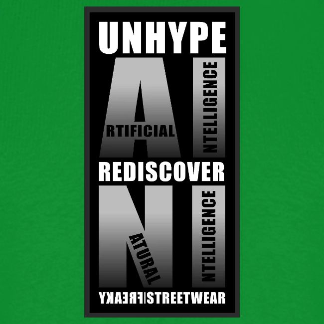 Unhype AI Rediscover NI
