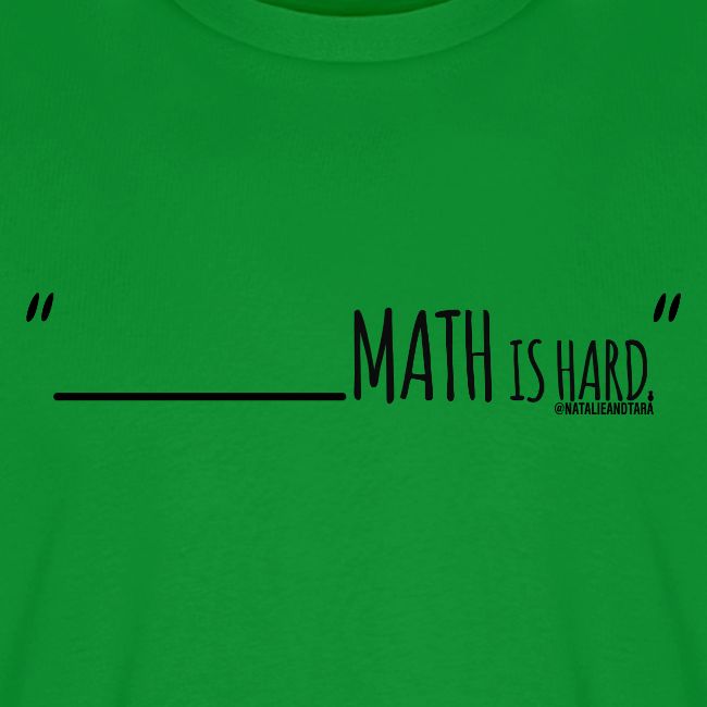 (fill in the blank) Math is Hard | Customizable!!