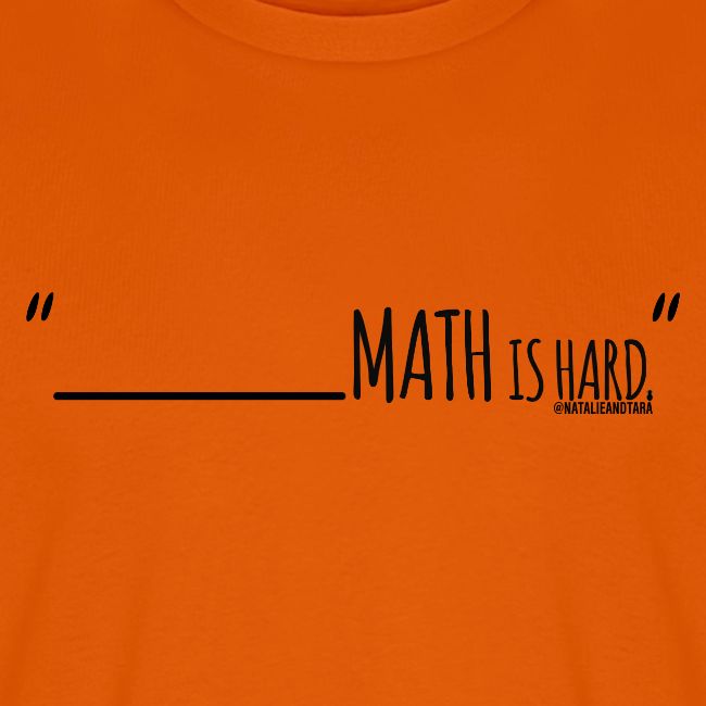 (fill in the blank) Math is Hard | Customizable!!