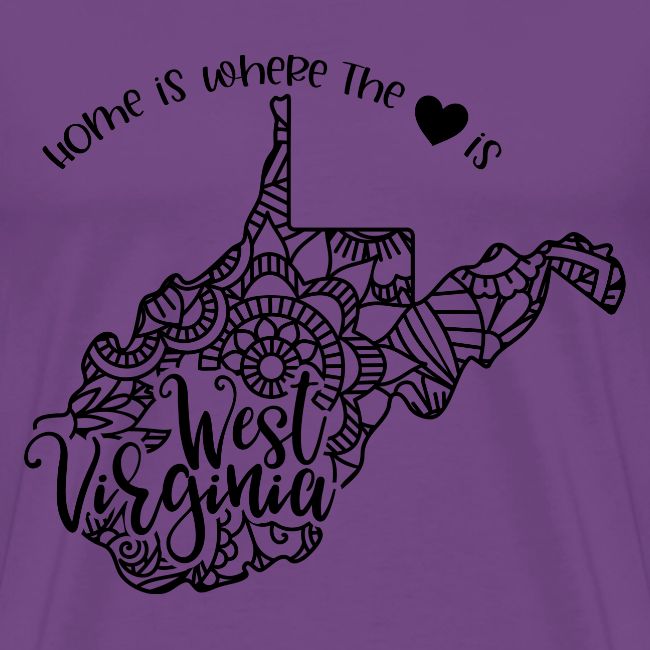 Home Sweet Home - West Virginia