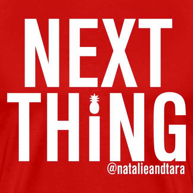 Next Thing (white text)