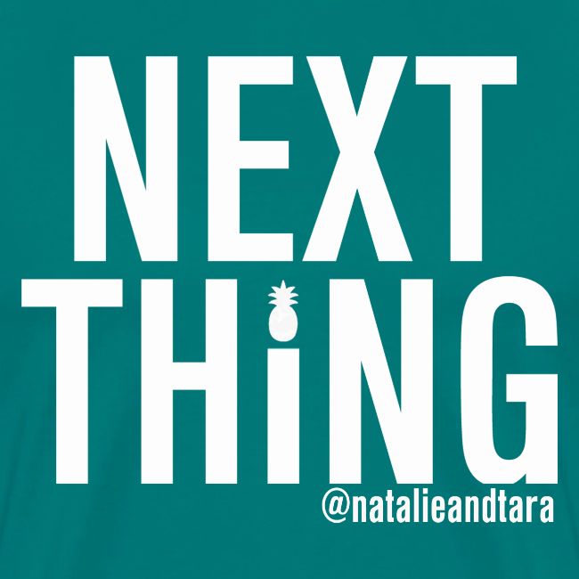 Next Thing (white text)