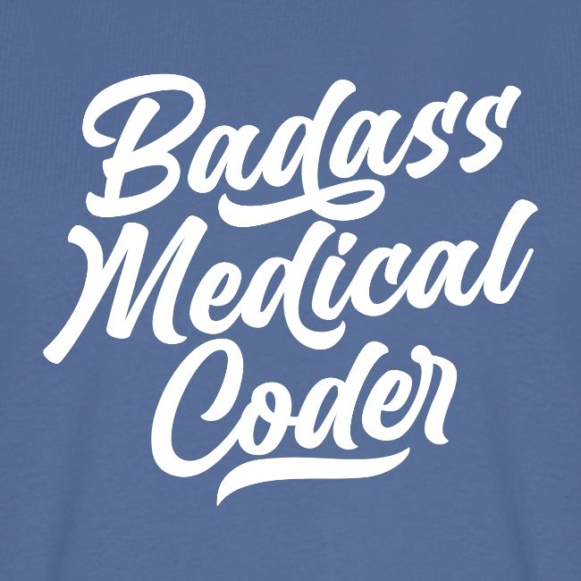 Badass Medical Coder
