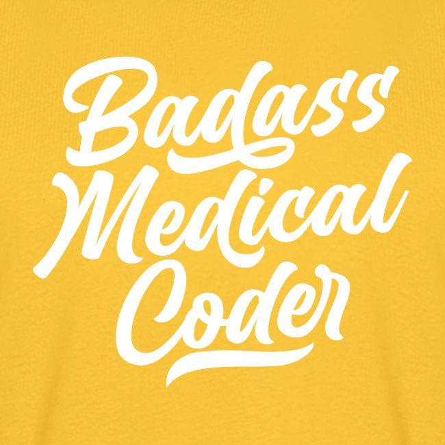 Badass Medical Coder