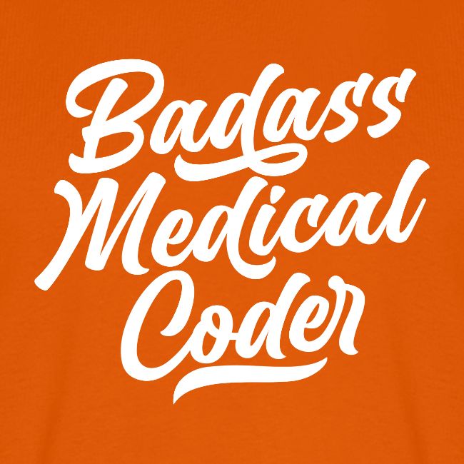 Badass Medical Coder
