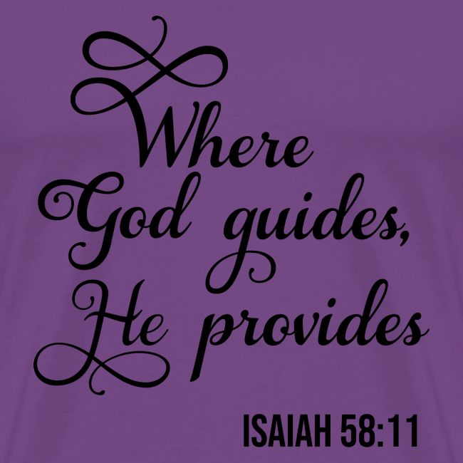 Where God Guides He Provides