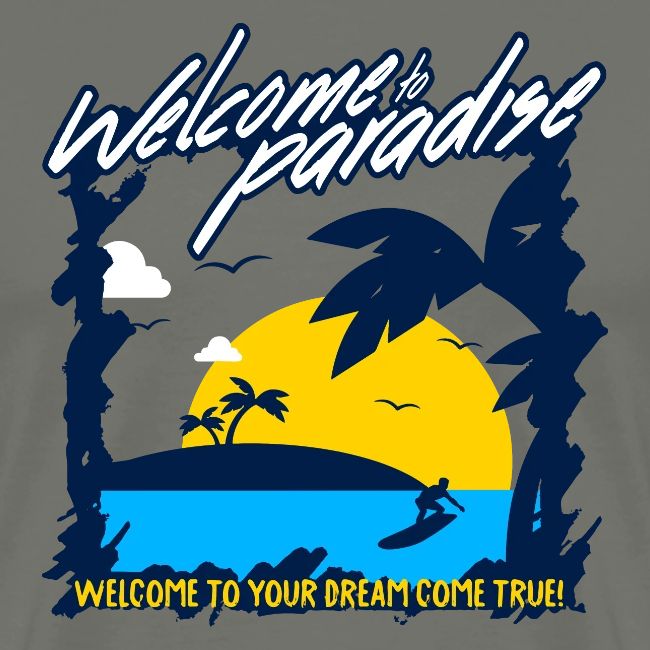 Welcome to Paradise
