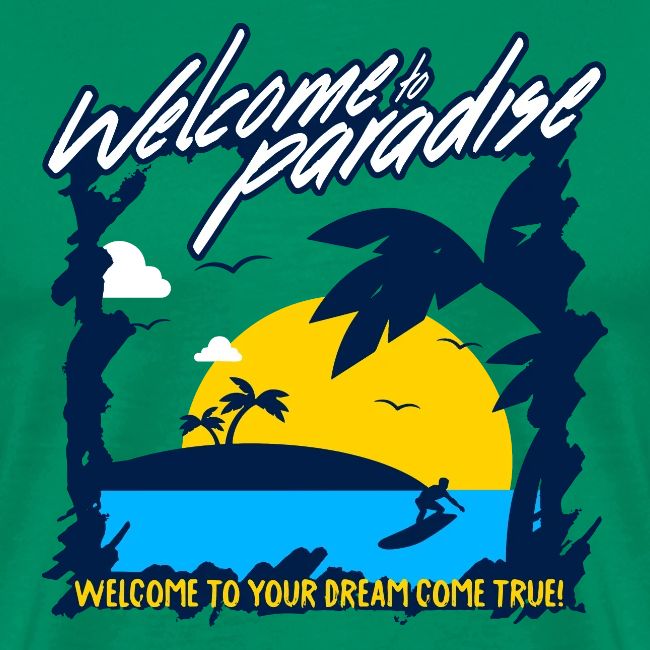 Welcome to Paradise