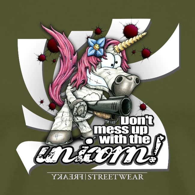 Don t mess up with the unicor