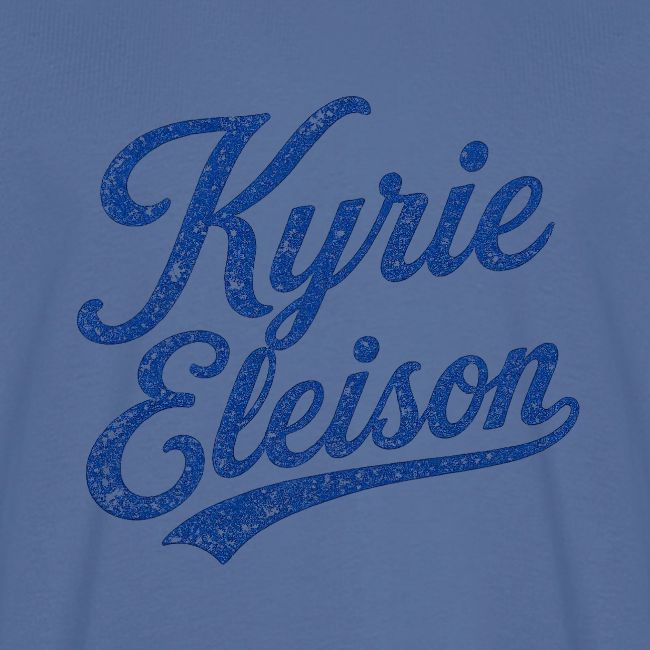 Kyrie Eleison