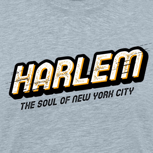Harlem - The Soul of New York City