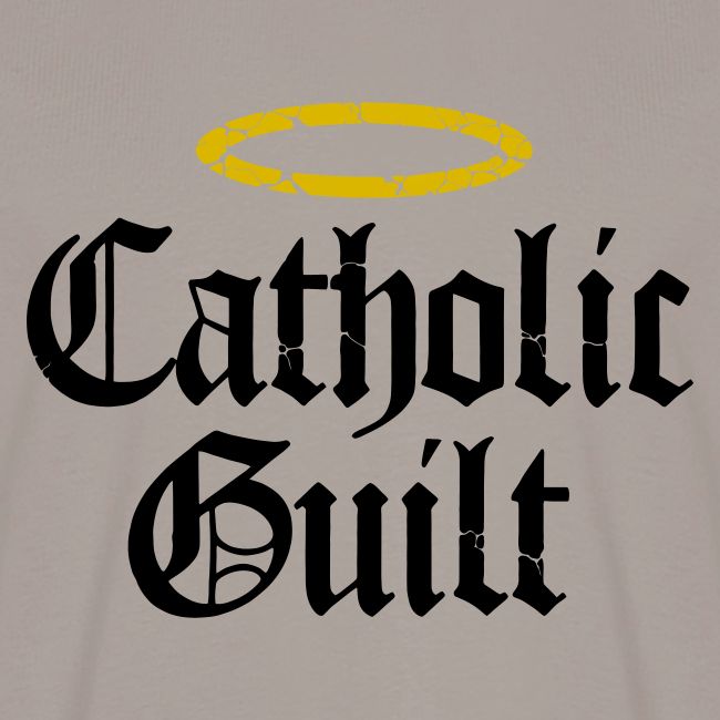 Catholic Guilt