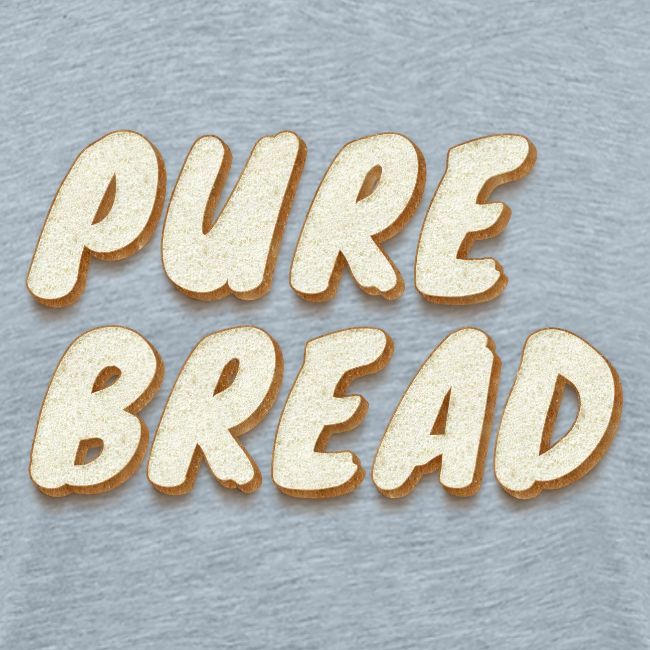 Pure Bread