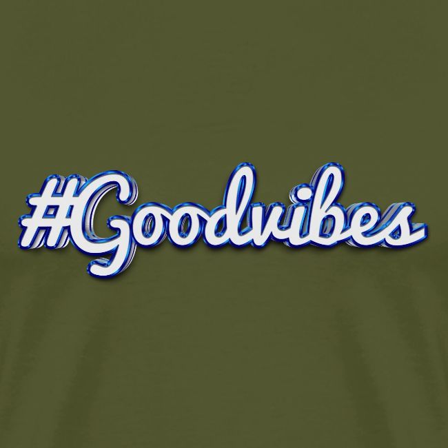 #Goodvibes > hashtag Goodvibes