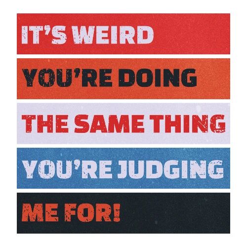 Funny Sarcastic Shirt – It’s Weird - Men's Premium T-Shirt