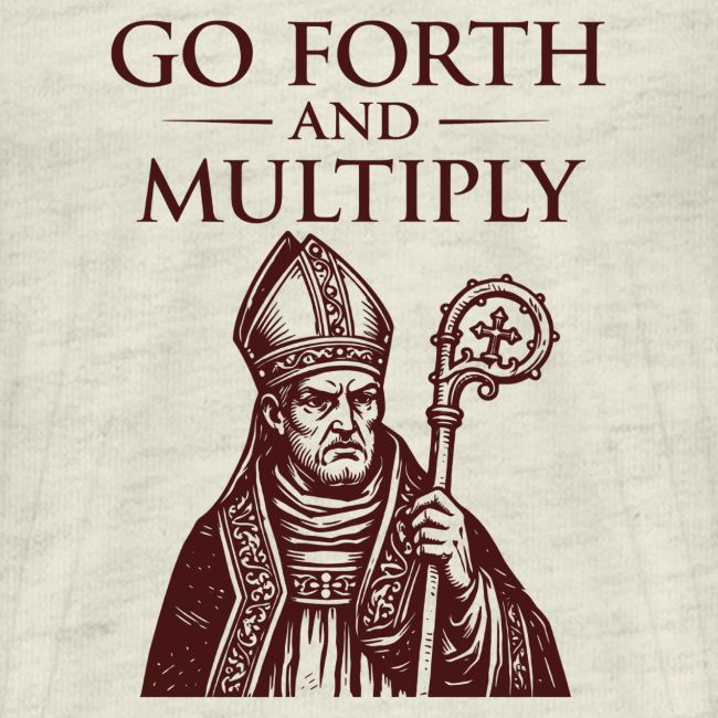 Go forth and multiply