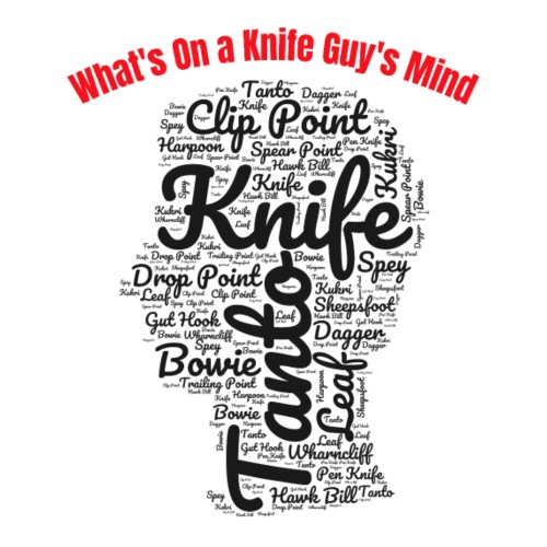 What's on a Knife Guys Mind - Men's Premium T-Shirt
