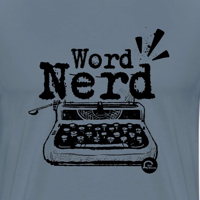 Word Nerd! (black)