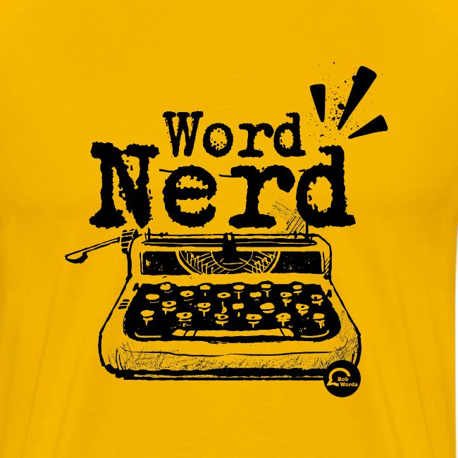 Word Nerd! (black)