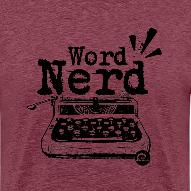 Word Nerd! (black)